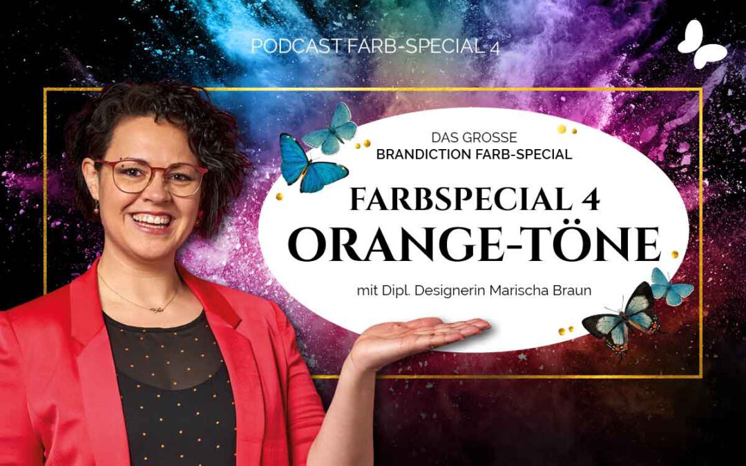 {Special 4} Farbpsychologie: Orange-Töne